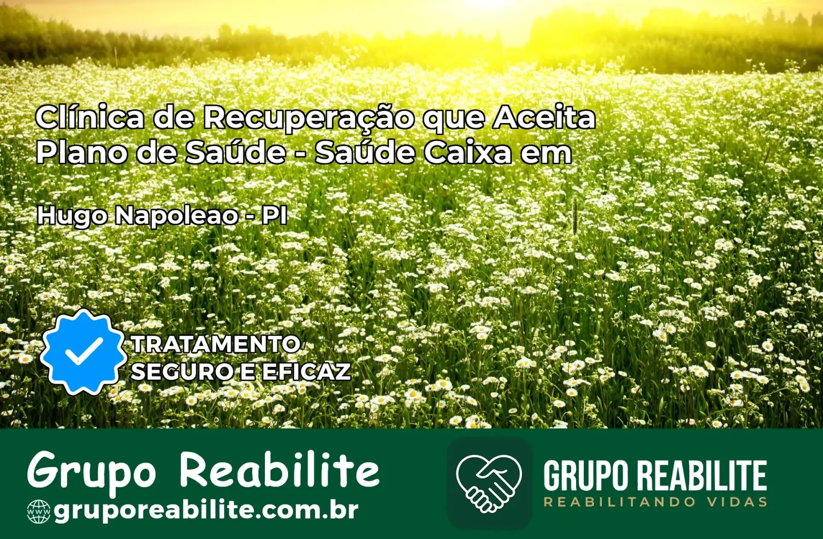 Clínica de Recuperação Saúde Caixa em Hugo Napoleão – PI | Cobertura 100%