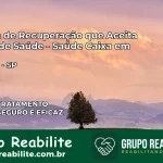 Clínica de Recuperação Saúde Caixa em Iacanga – SP | Cobertura 100%