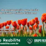 Clínica de Recuperação Saúde Caixa em Ibirá – SP | Cobertura 100%