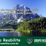 Clínica de Recuperação Saúde Caixa em Ibirataia – BA | Cobertura 100%