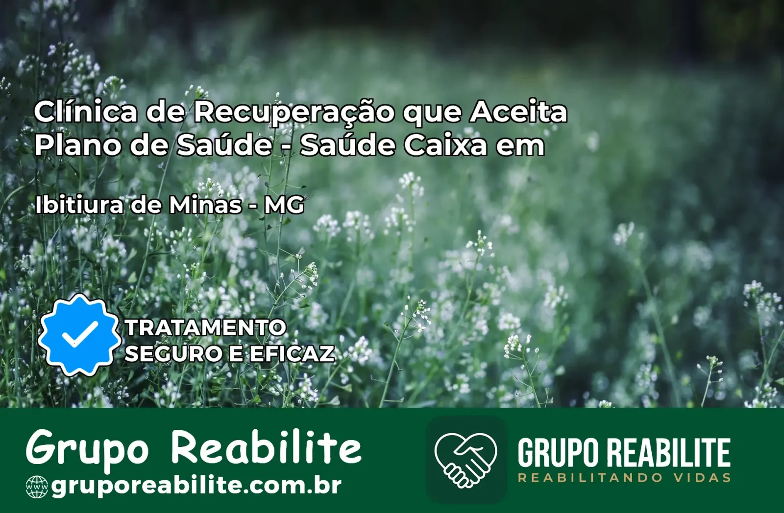 Clínica de Recuperação Saúde Caixa em Ibitiúra de Minas – MG | Cobertura 100%