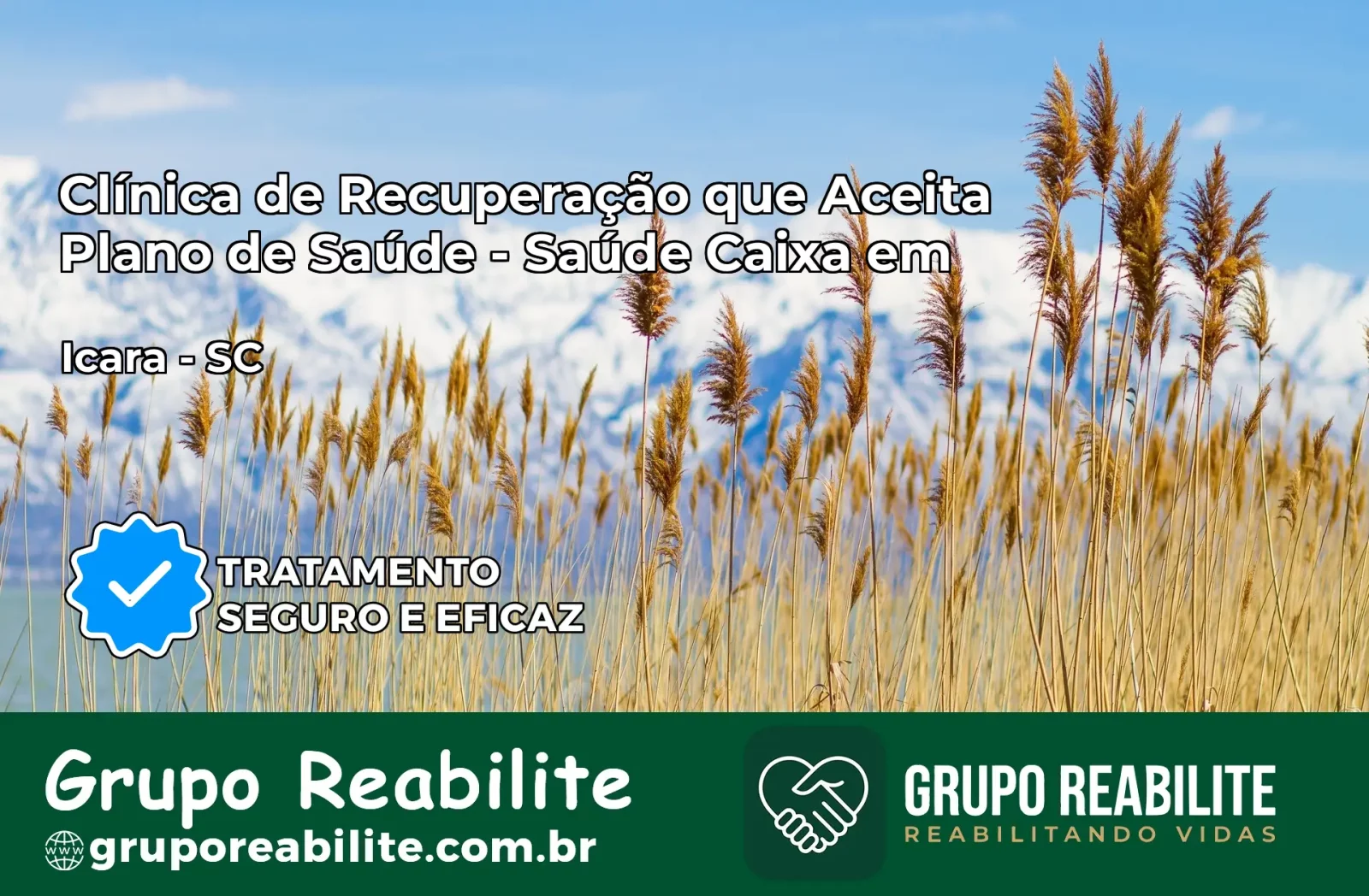 Clínica de Recuperação Saúde Caixa em Içara – SC | Cobertura 100%