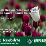 Clínica de Recuperação Saúde Caixa em Icaraí de Minas – MG | Cobertura 100%
