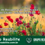 Clínica de Recuperação Saúde Caixa em Iconha – ES | Cobertura 100%