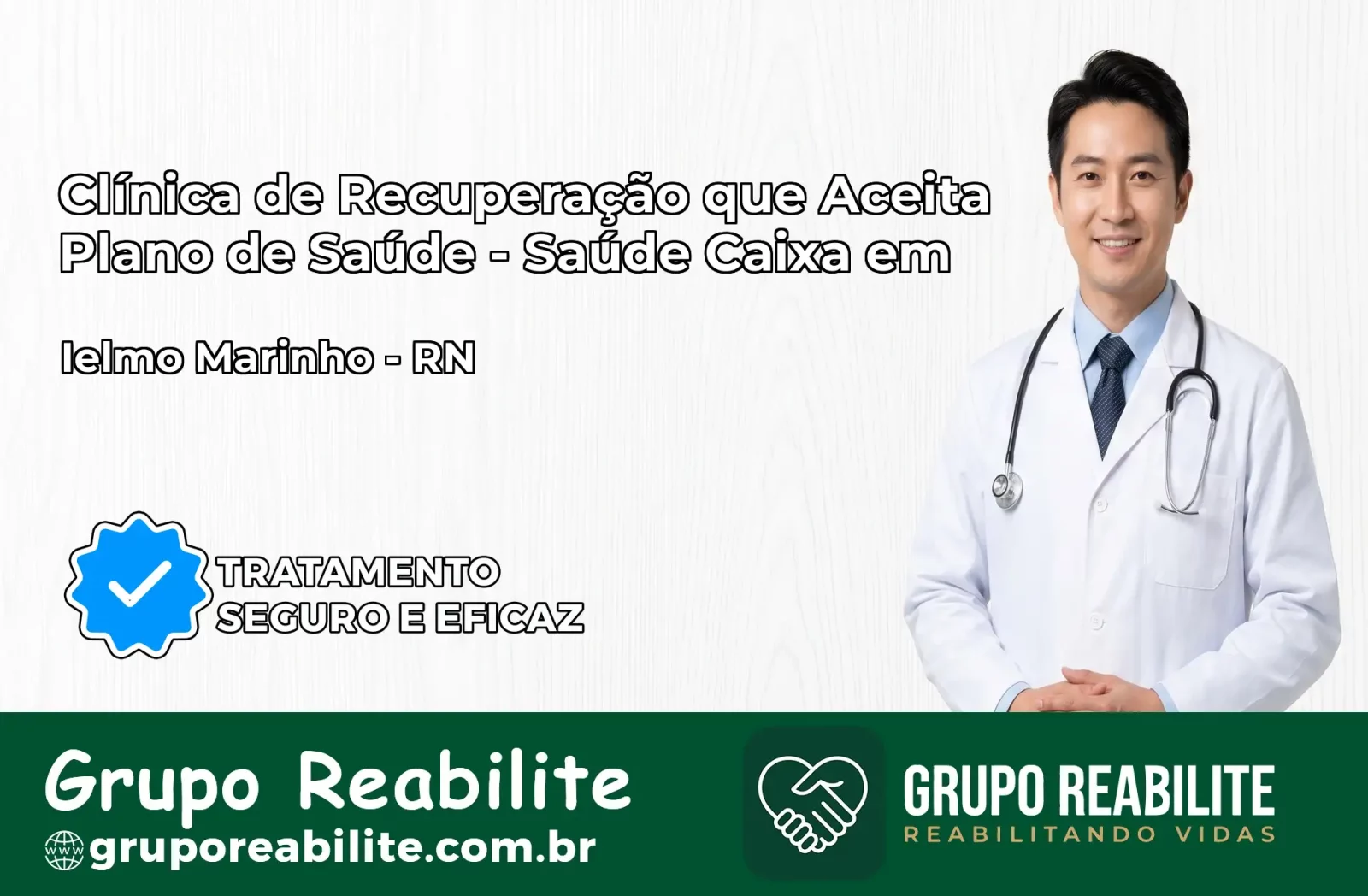 Clínica de Recuperação Saúde Caixa em Ielmo Marinho – RN | Cobertura 100%