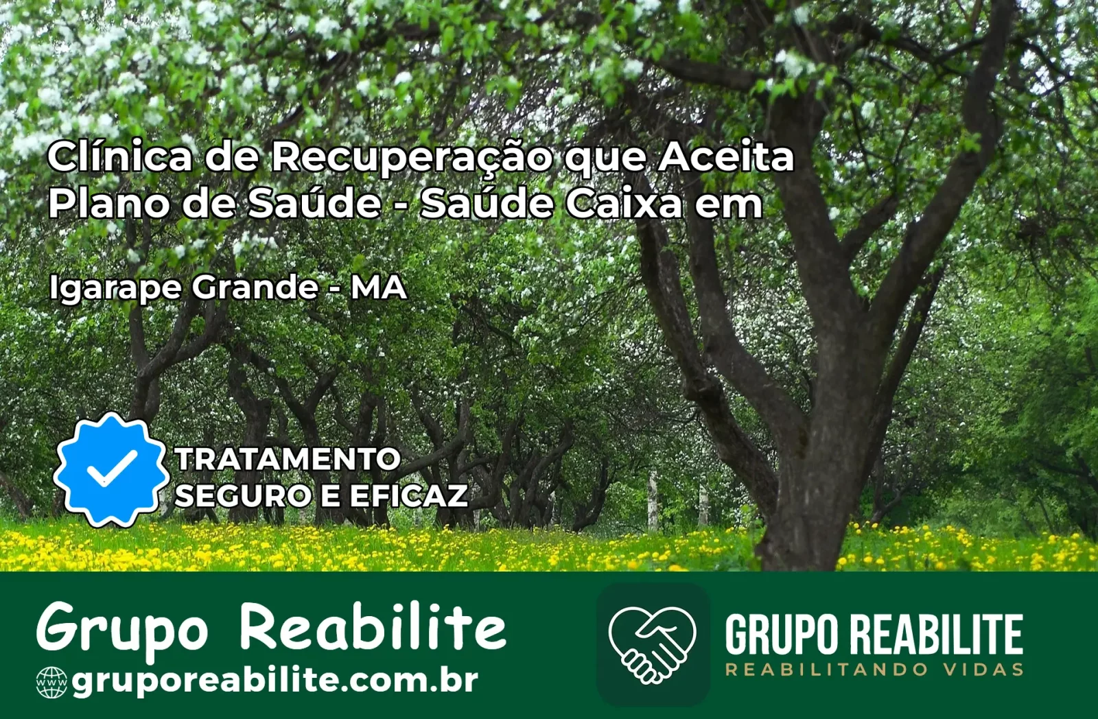 Clínica de Recuperação Saúde Caixa em Igarapé Grande – MA | Cobertura 100%