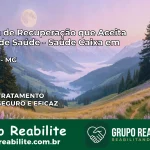 Clínica de Recuperação Saúde Caixa em Igarapé – MG | Cobertura 100%