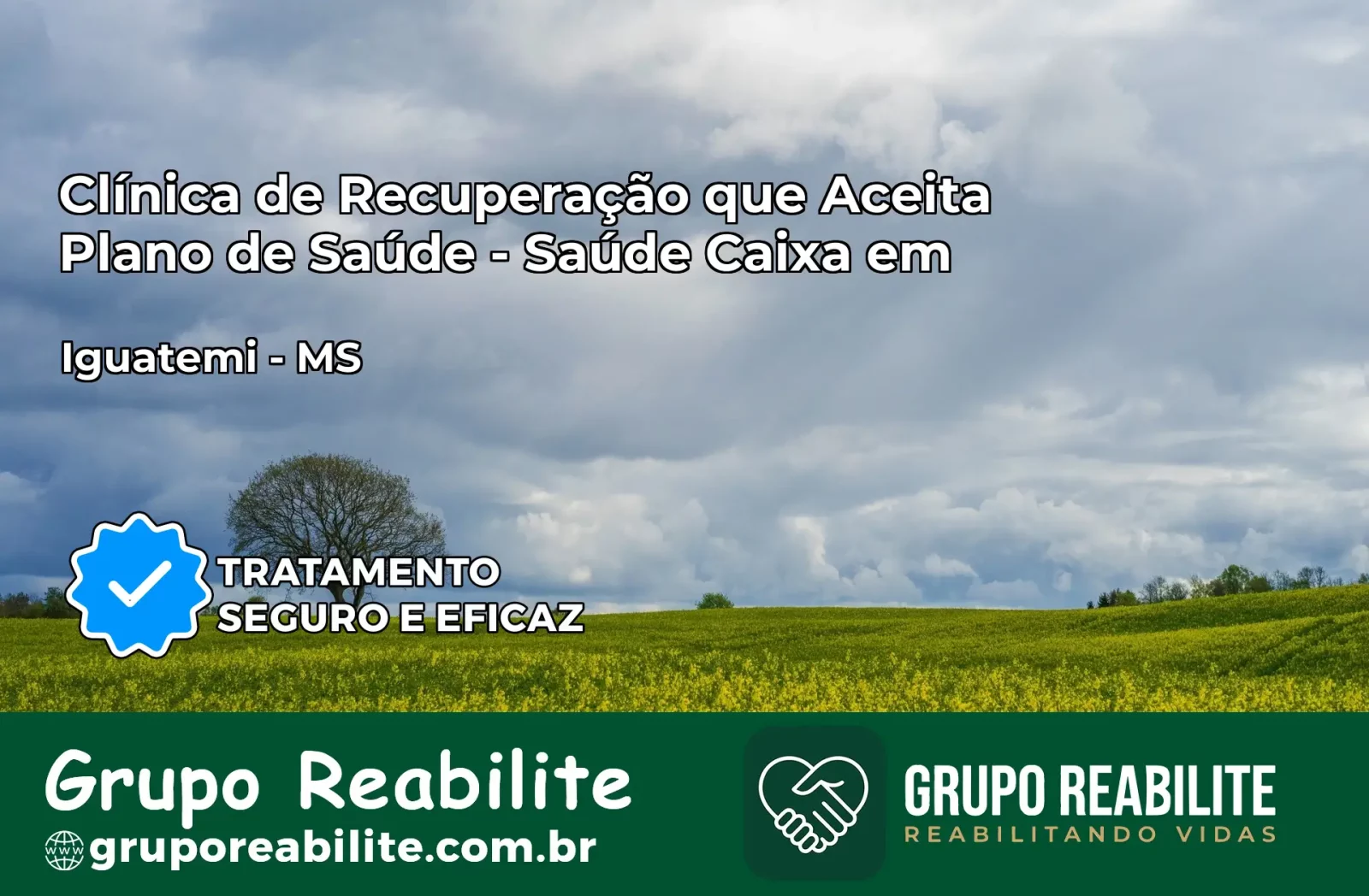 Clínica de Recuperação Saúde Caixa em Iguatemi – MS | Cobertura 100%