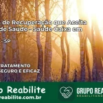 Clínica de Recuperação Saúde Caixa em Ilhabela – SP | Cobertura 100%