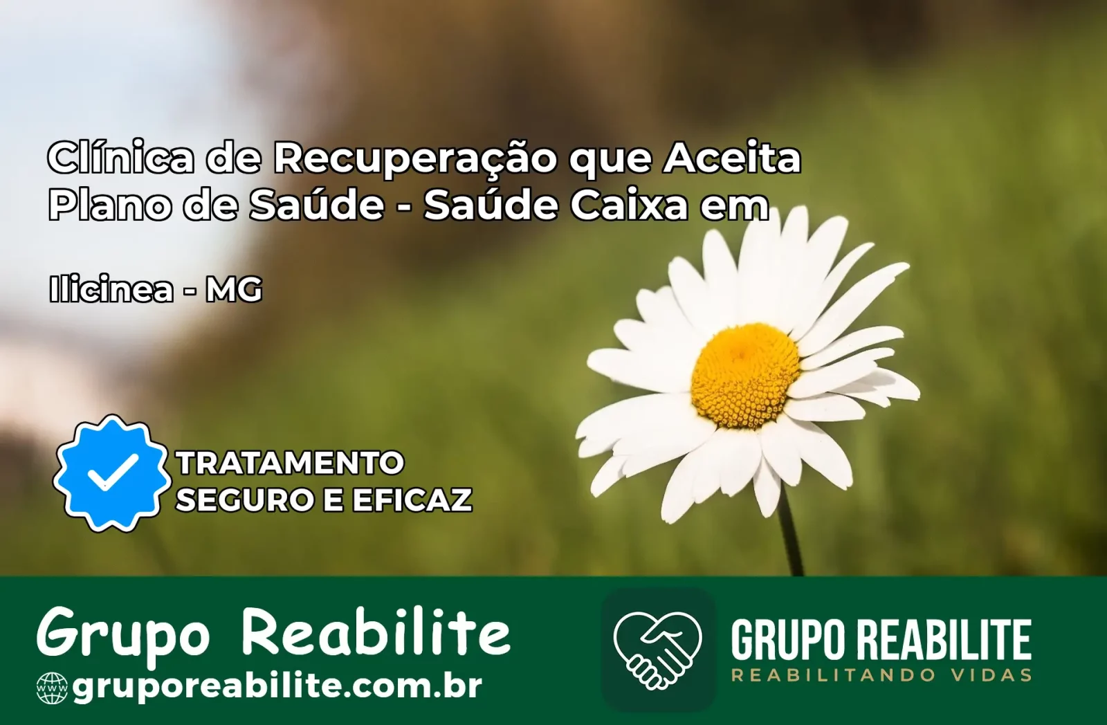 Clínica de Recuperação Saúde Caixa em Ilicínea – MG | Cobertura 100%