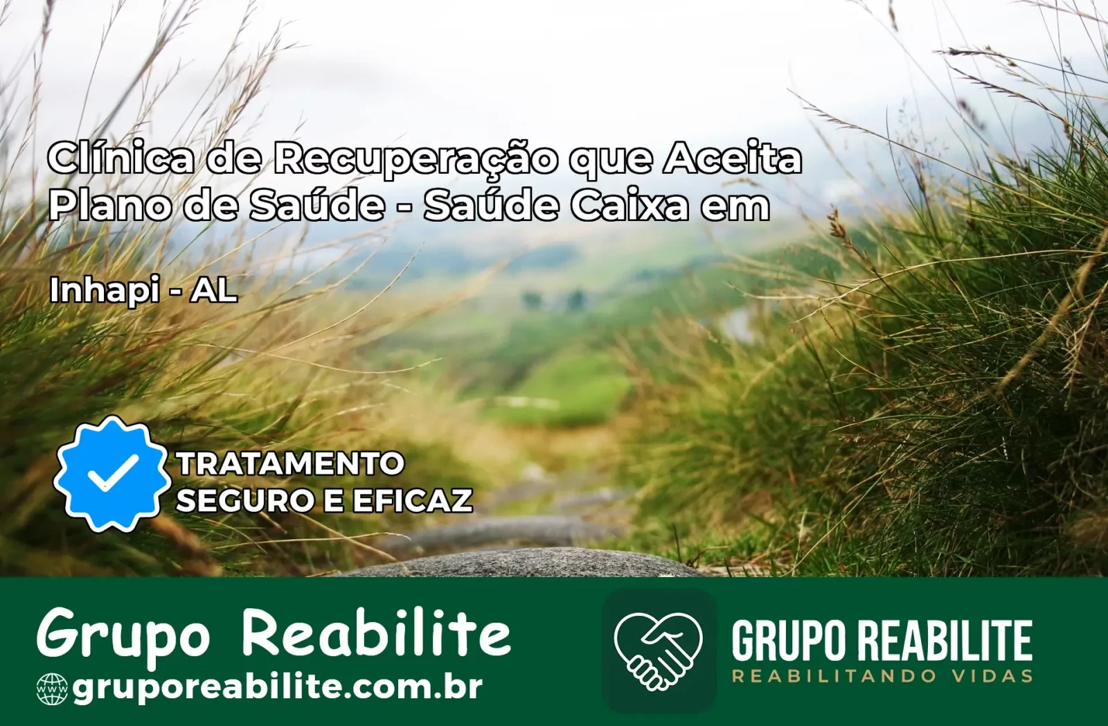Clínica de Recuperação Saúde Caixa em Inhapi – AL | Cobertura 100%