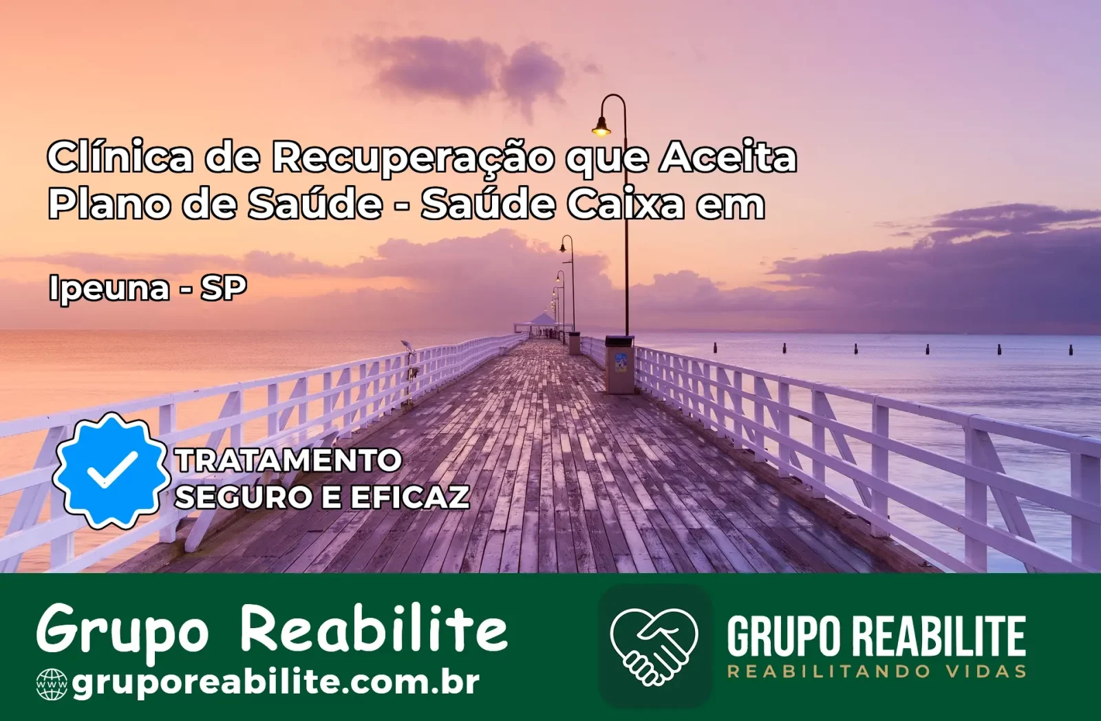 Clínica de Recuperação Saúde Caixa em Ipeúna – SP | Cobertura 100%