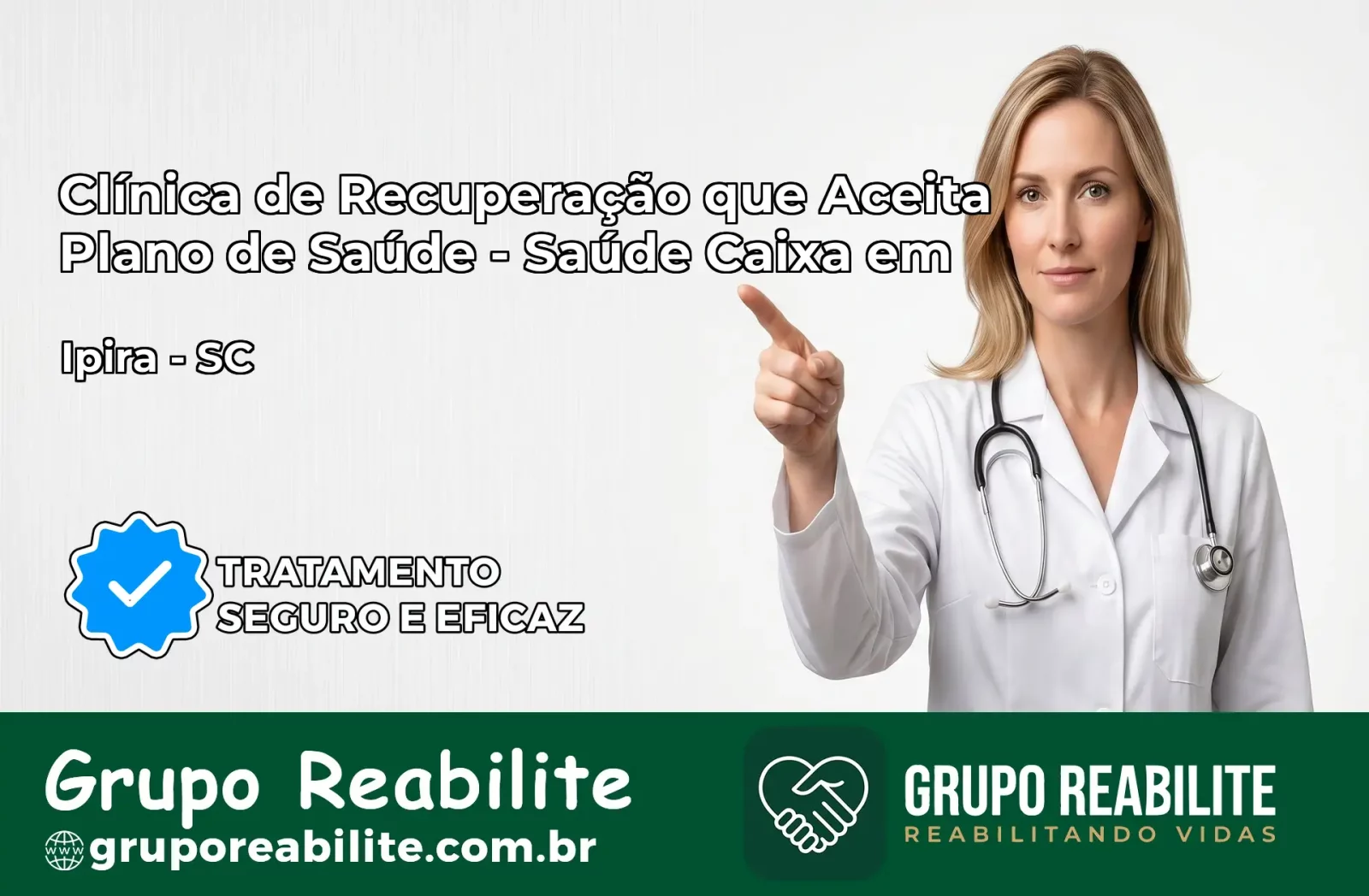 Clínica de Recuperação Saúde Caixa em Ipira – SC | Cobertura 100%