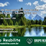 Clínica de Recuperação Saúde Caixa em Iracema do Oeste – PR | Cobertura 100%