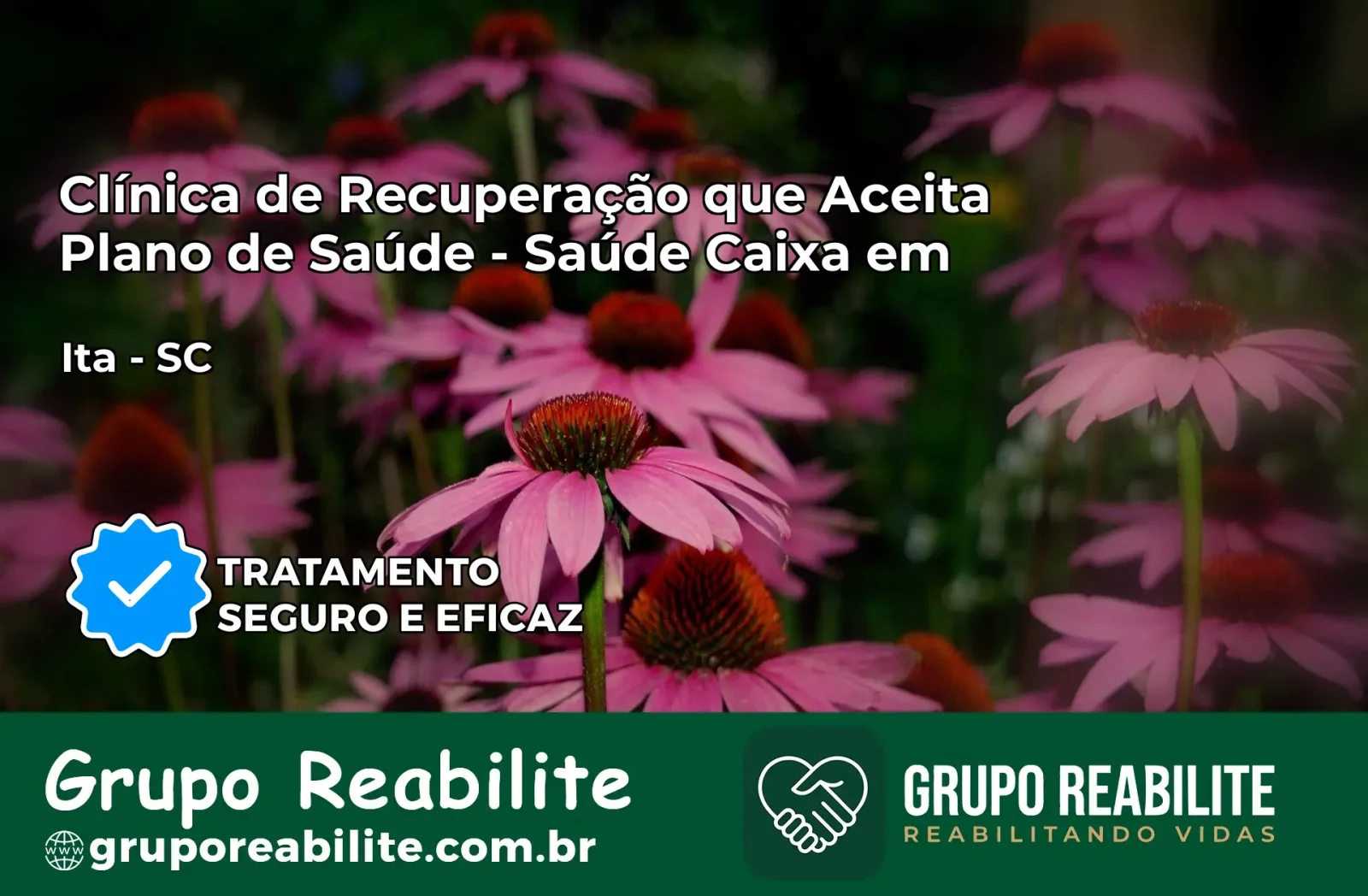 Clínica de Recuperação Saúde Caixa em Itá – SC | Cobertura 100%