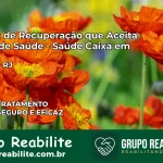 Clínica de Recuperação Saúde Caixa em Itaguaí – RJ | Cobertura 100%