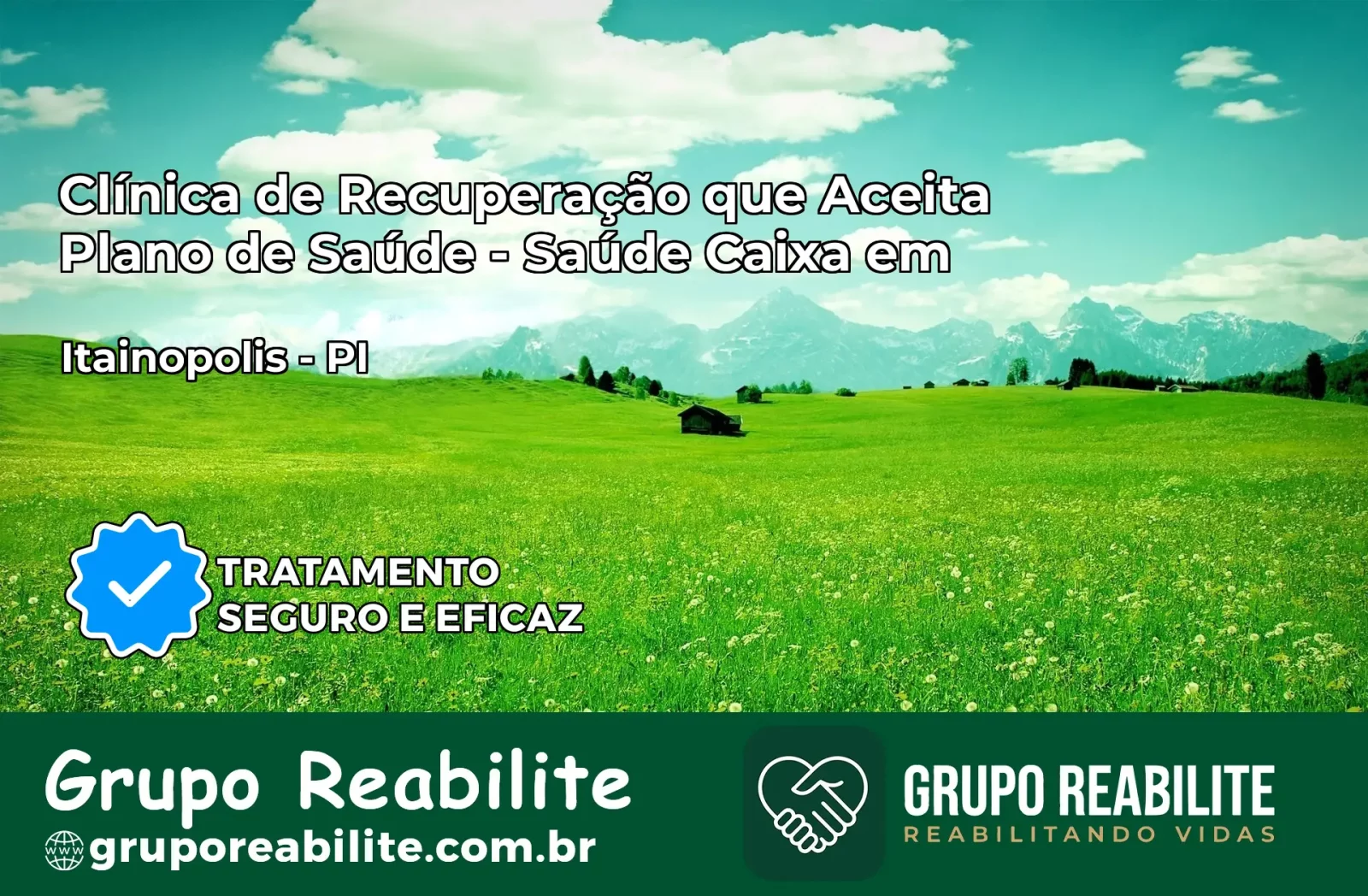 Clínica de Recuperação Saúde Caixa em Itainópolis – PI | Cobertura 100%