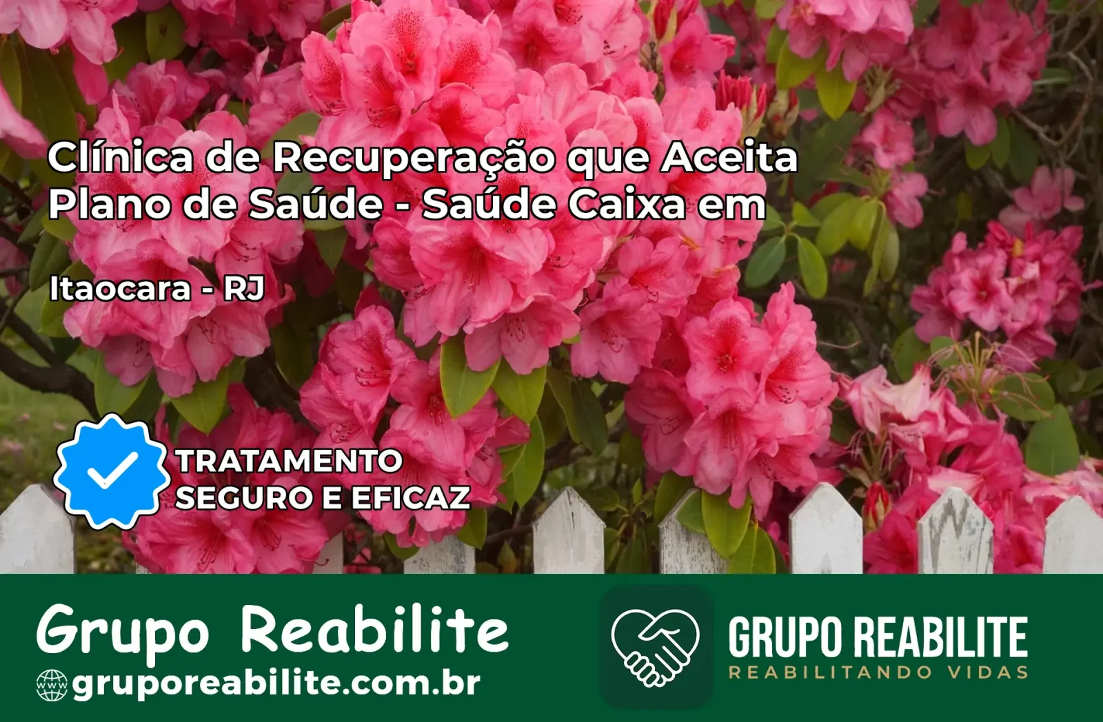 Clínica de Recuperação Saúde Caixa em Itaocara – RJ | Cobertura 100%