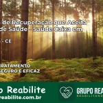 Clínica de Recuperação Saúde Caixa em Itapiúna – CE | Cobertura 100%