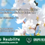 Clínica de Recuperação Saúde Caixa em Itaporã do Tocantins – TO | Cobertura 100%