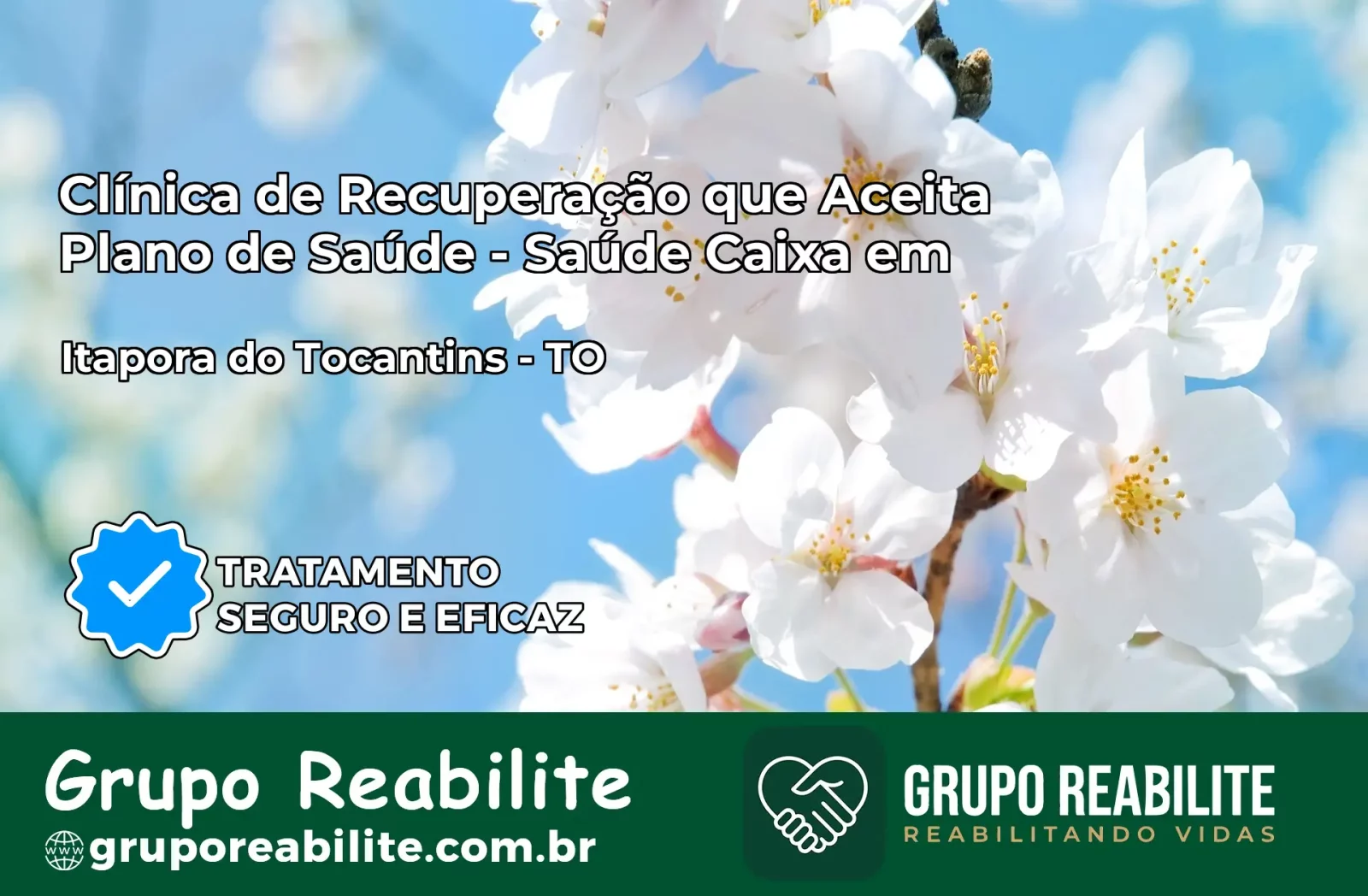 Clínica de Recuperação Saúde Caixa em Itaporã do Tocantins – TO | Cobertura 100%