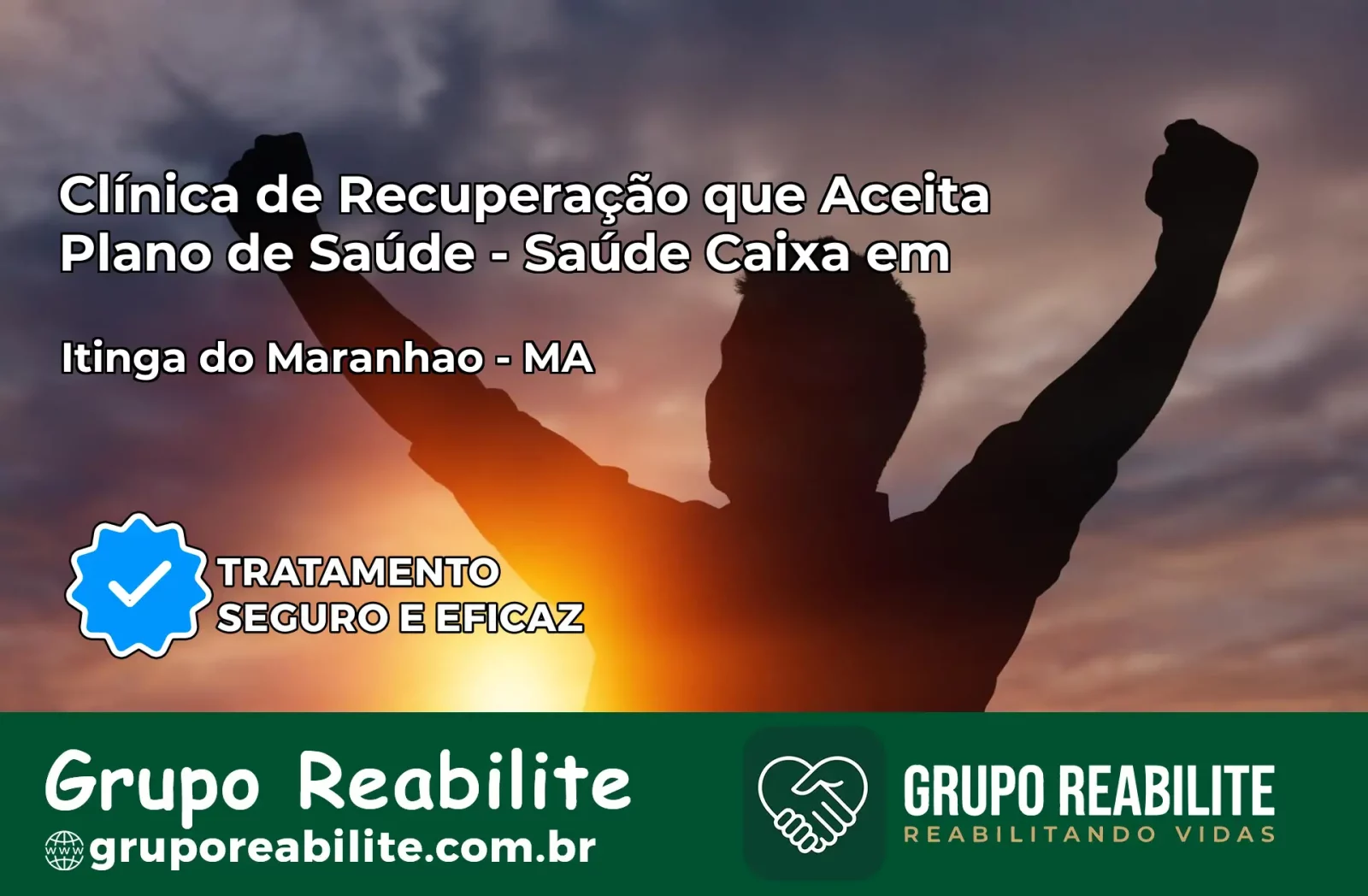 Clínica de Recuperação Saúde Caixa em Itinga do Maranhão – MA | Cobertura 100%