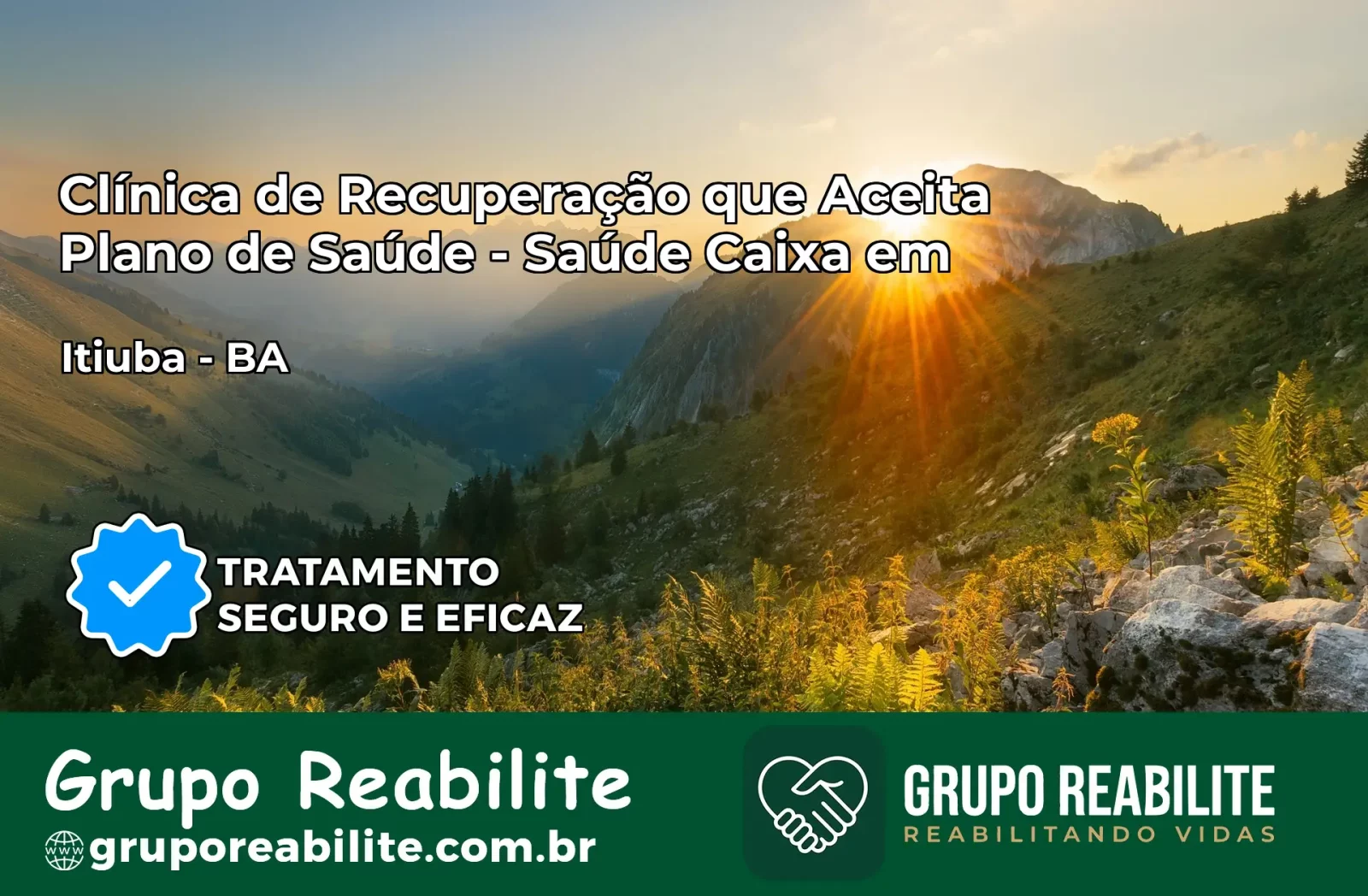 Clínica de Recuperação Saúde Caixa em Itiúba – BA | Cobertura 100%