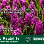 Clínica de Recuperação Saúde Caixa em Ituaçu – BA | Cobertura 100%