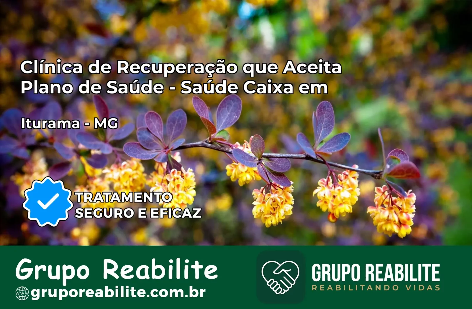 Clínica de Recuperação Saúde Caixa em Iturama – MG | Cobertura 100%