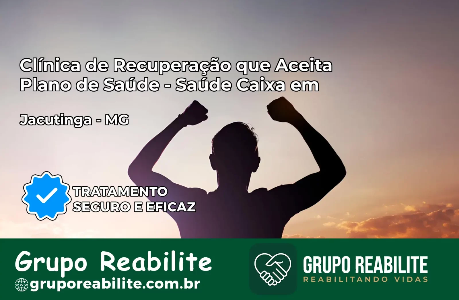 Clínica de Recuperação Saúde Caixa em Jacutinga – MG | Cobertura 100%
