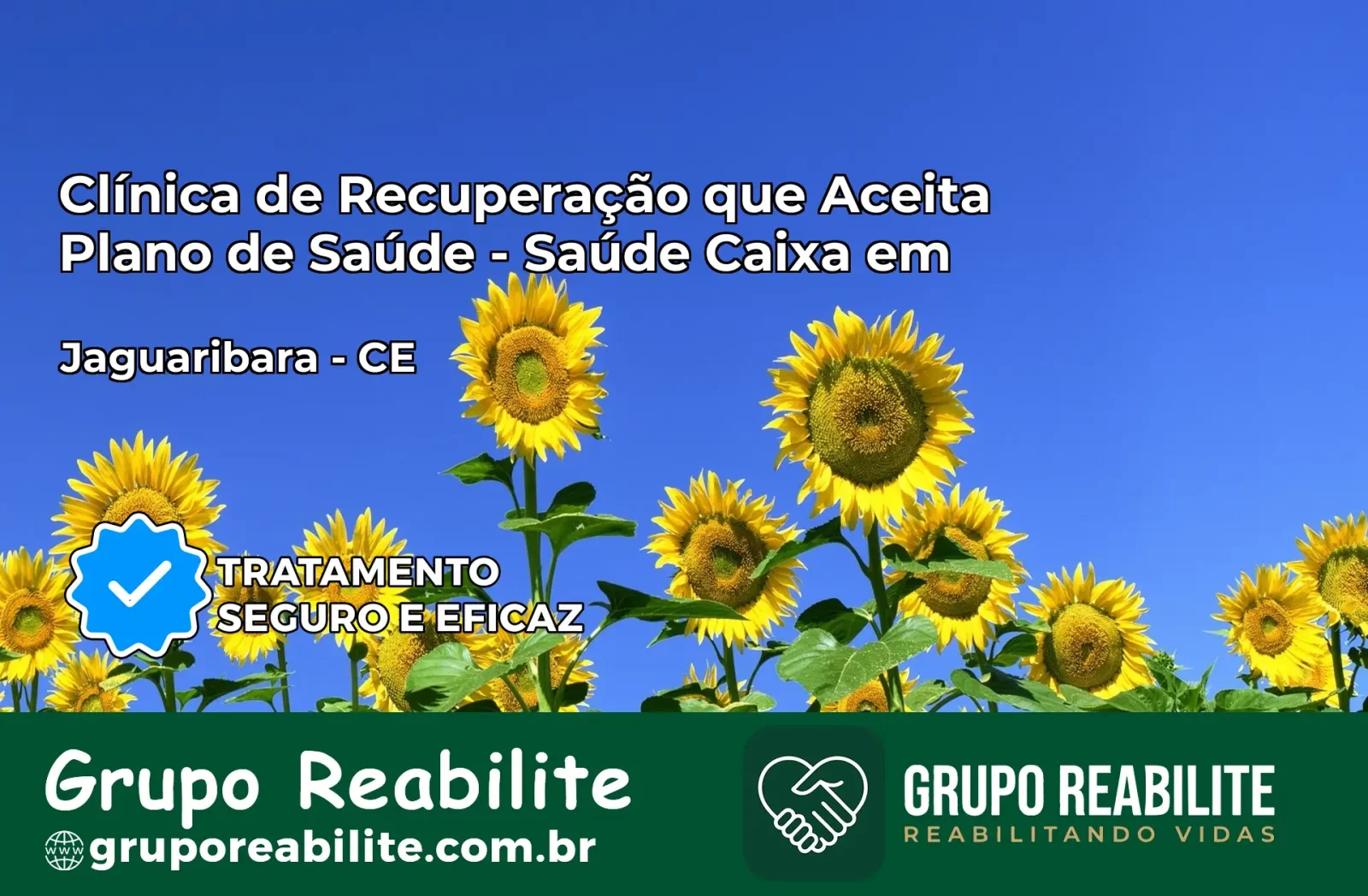 Clínica de Recuperação Saúde Caixa em Jaguaribara – CE | Cobertura 100%