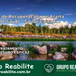 Clínica de Recuperação Saúde Caixa em Jaicós – PI | Cobertura 100%