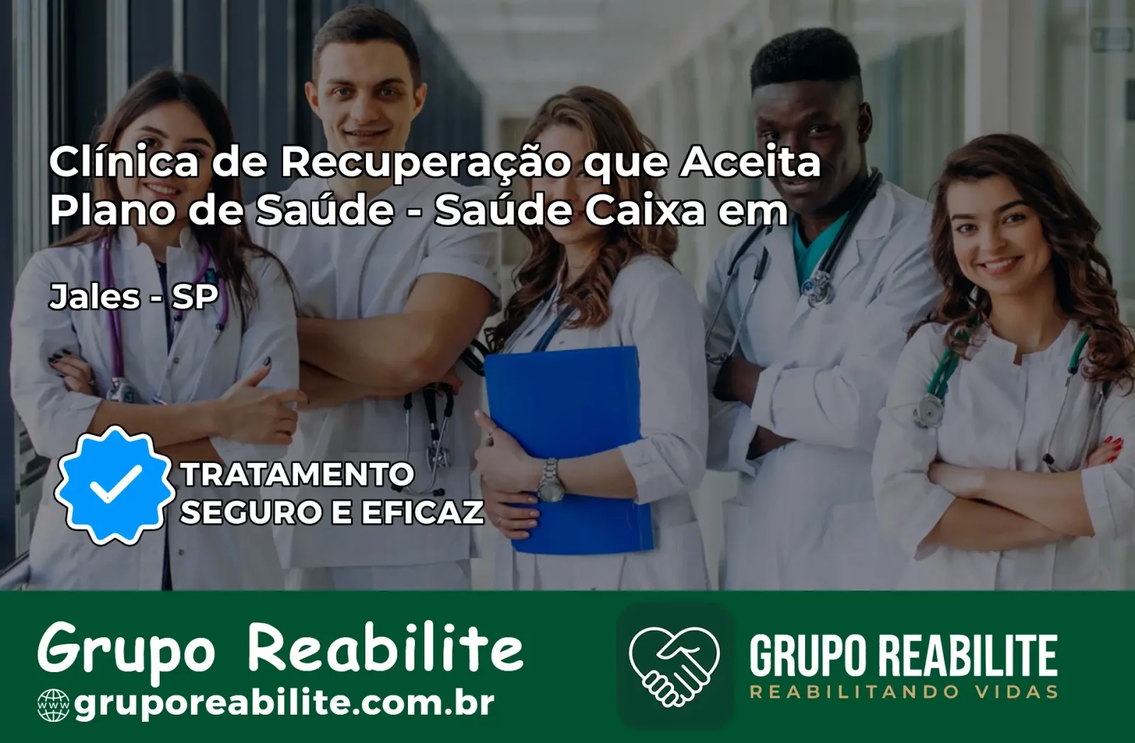 Clínica de Recuperação Saúde Caixa em Jales – SP | Cobertura 100%