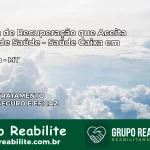 Clínica de Recuperação Saúde Caixa em Jangada – MT | Cobertura 100%
