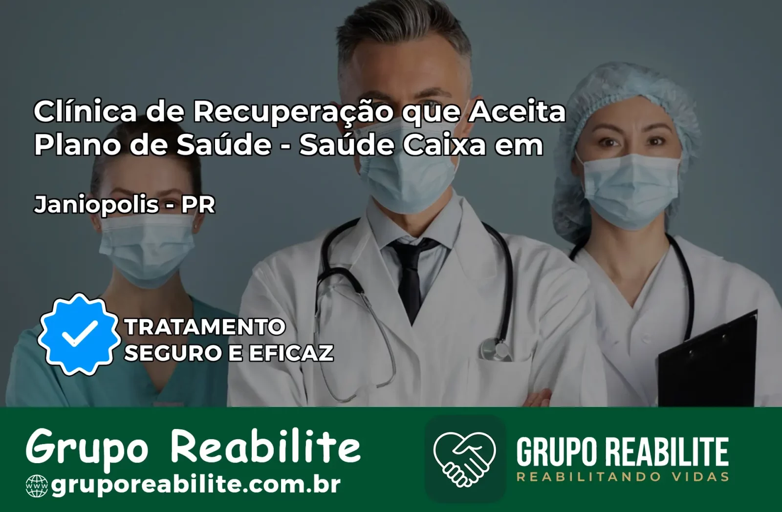 Clínica de Recuperação Saúde Caixa em Janiópolis – PR | Cobertura 100%