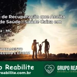 Clínica de Recuperação Saúde Caixa em Jequitibá – MG | Cobertura 100%