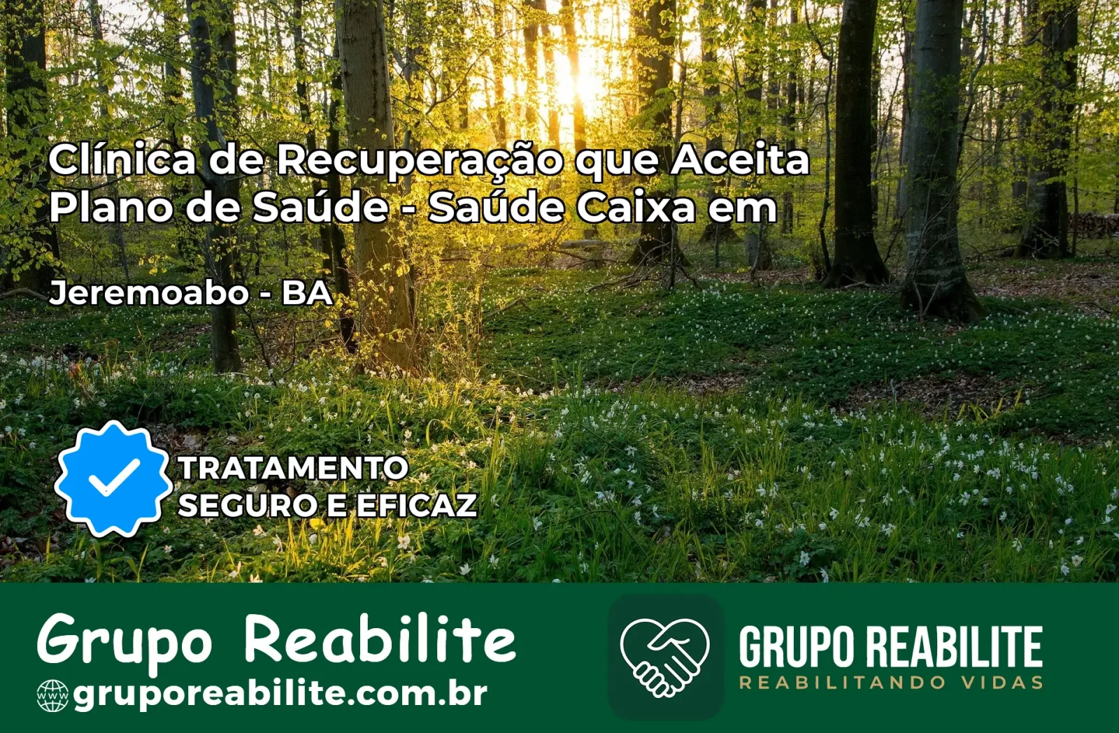 Clínica de Recuperação Saúde Caixa em Jeremoabo – BA | Cobertura 100%