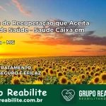 Clínica de Recuperação Saúde Caixa em Jesuânia – MG | Cobertura 100%
