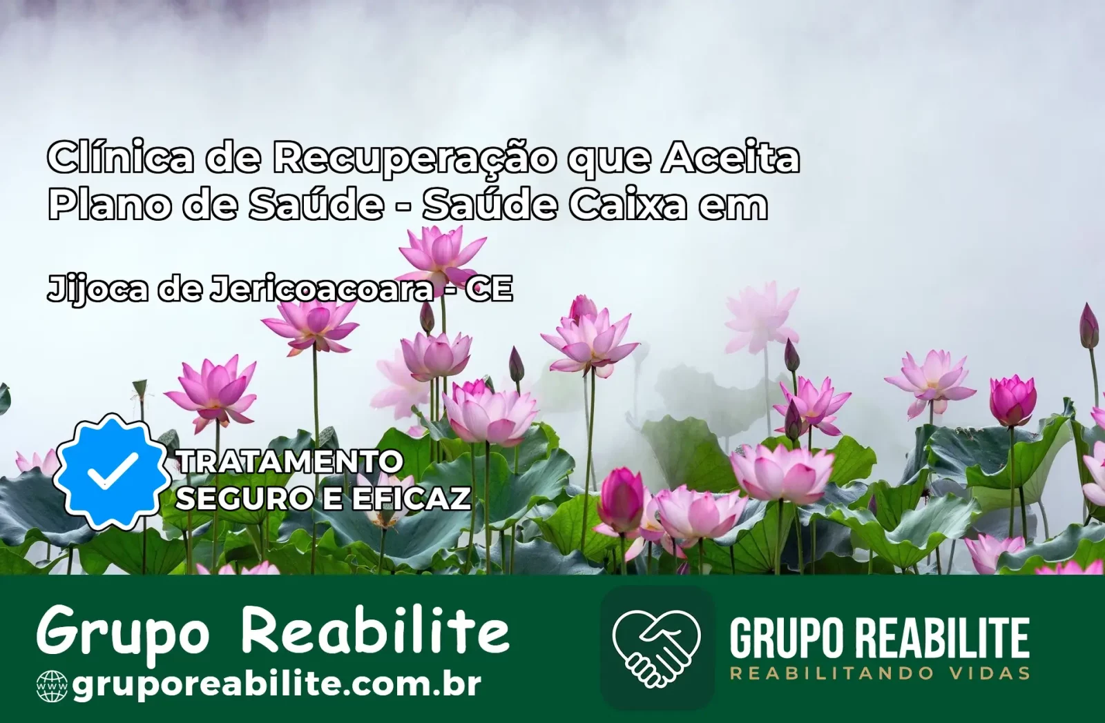 Clínica de Recuperação Saúde Caixa em Jijoca de Jericoacoara – CE | Cobertura 100%