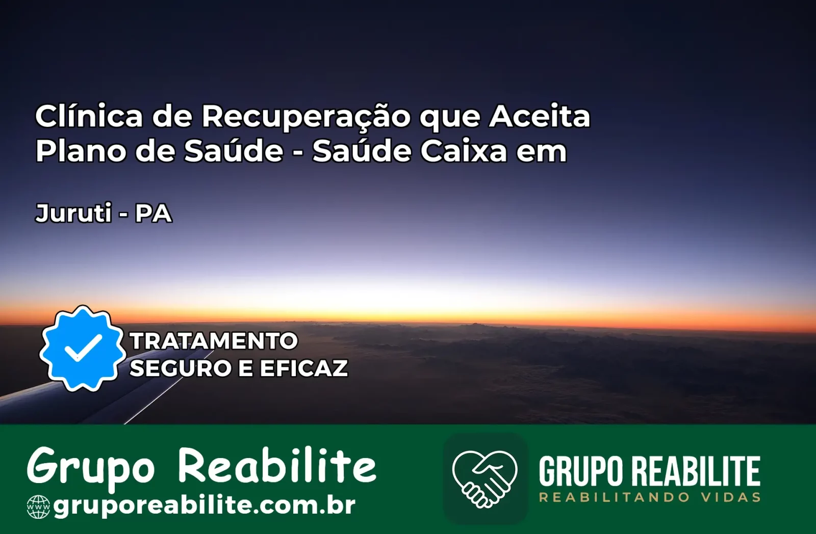Clínica de Recuperação Saúde Caixa em Juruti – PA | Cobertura 100%