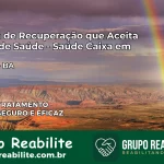 Clínica de Recuperação Saúde Caixa em Jussari – BA | Cobertura 100%