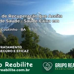 Clínica de Recuperação Saúde Caixa em Lafaiete Coutinho – BA | Cobertura 100%