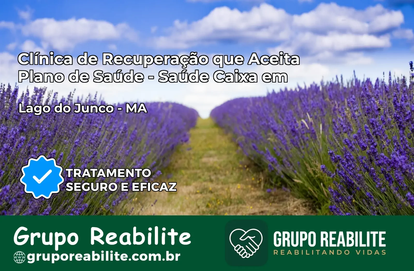 Clínica de Recuperação Saúde Caixa em Lago do Junco – MA | Cobertura 100%