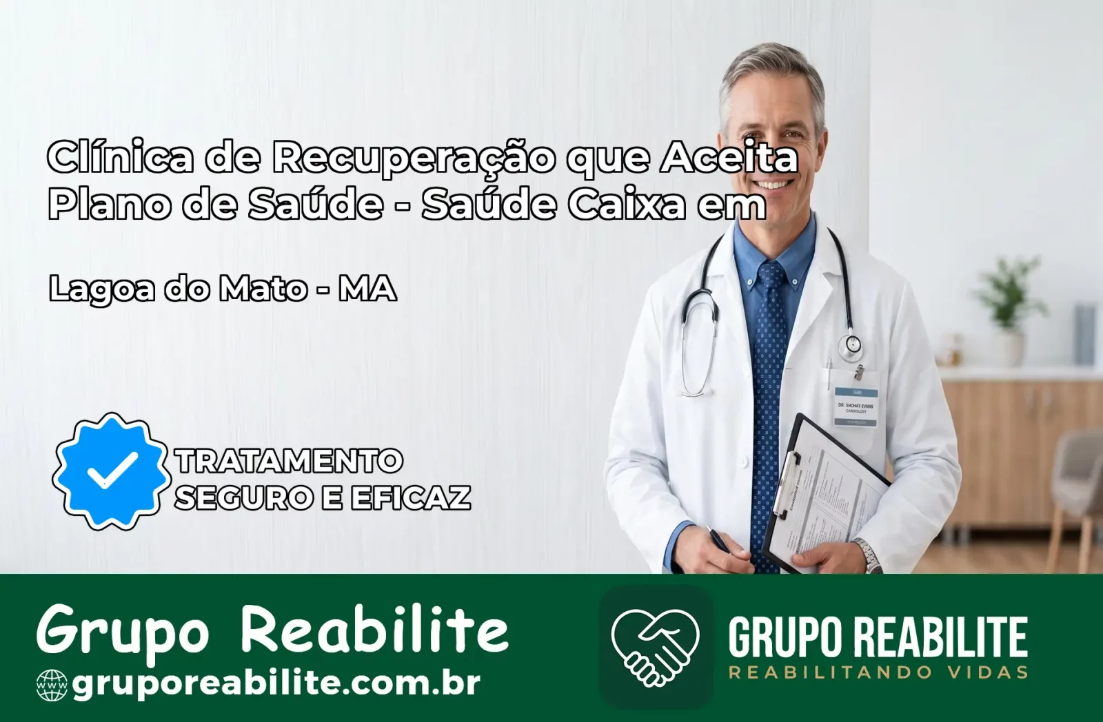 Clínica de Recuperação Saúde Caixa em Lagoa do Mato – MA | Cobertura 100%