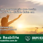 Clínica de Recuperação Saúde Caixa em Laje – BA | Cobertura 100%