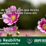 Clínica de Recuperação Saúde Caixa em Laje do Muriaé – RJ | Cobertura 100%