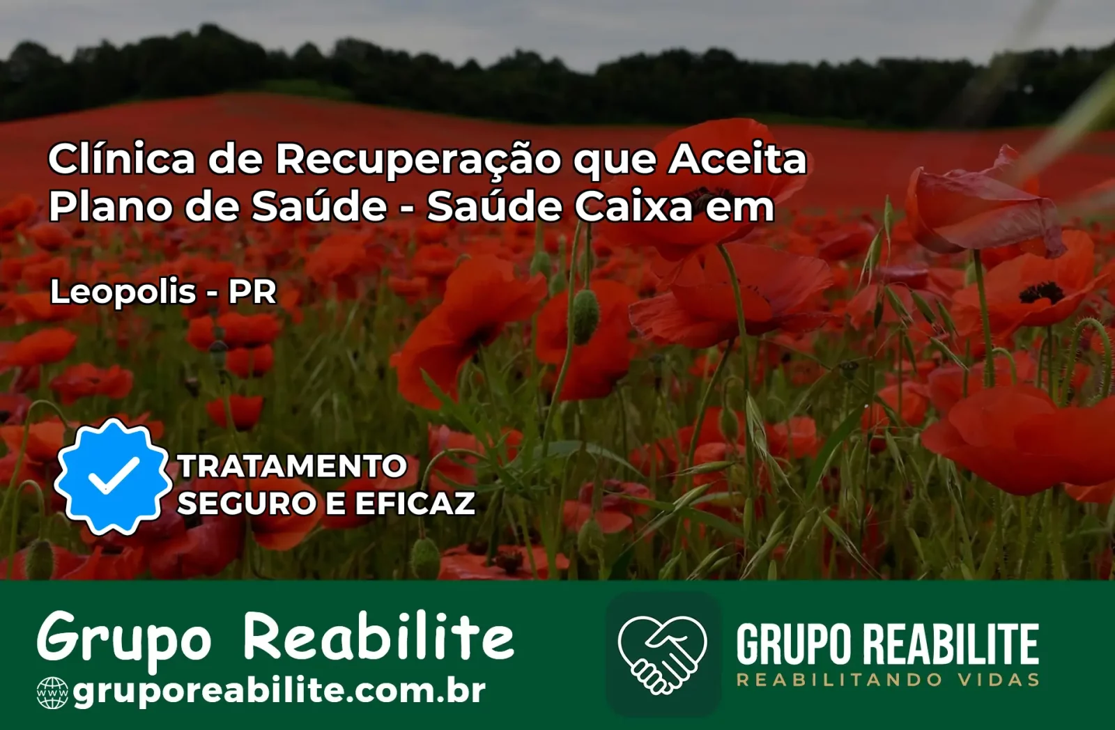 Clínica de Recuperação Saúde Caixa em Leópolis – PR | Cobertura 100%