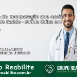 Clínica de Recuperação Saúde Caixa em Lins – SP | Cobertura 100%