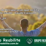 Clínica de Recuperação Saúde Caixa em Londrina – PR | Cobertura 100%