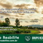 Clínica de Recuperação Saúde Caixa em Lorena – SP | Cobertura 100%